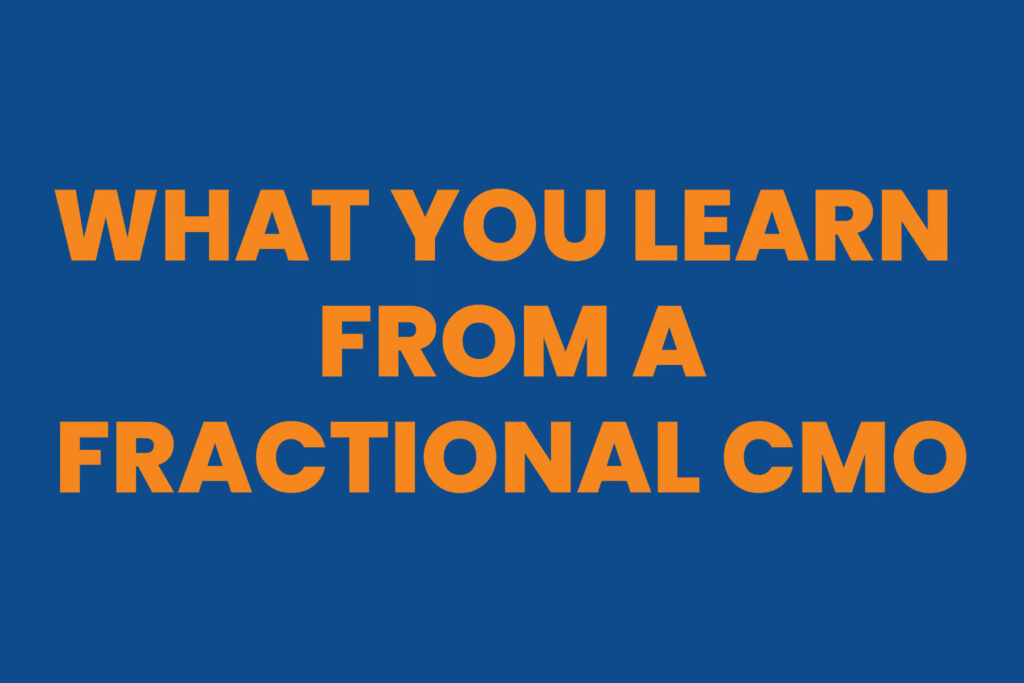 what you learn from a fractional cmo